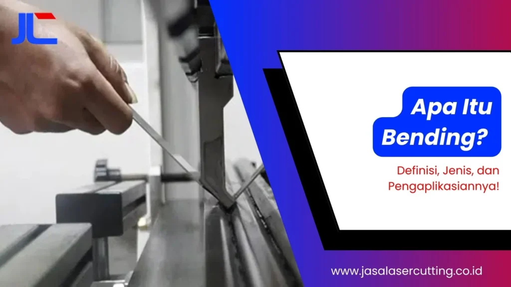 apa itu bending