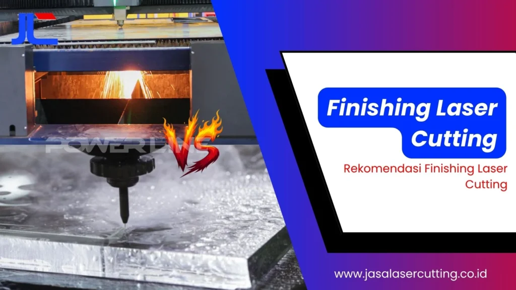 laser cutting dan water cutting