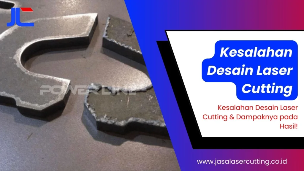 kesalahan desain laser cutting