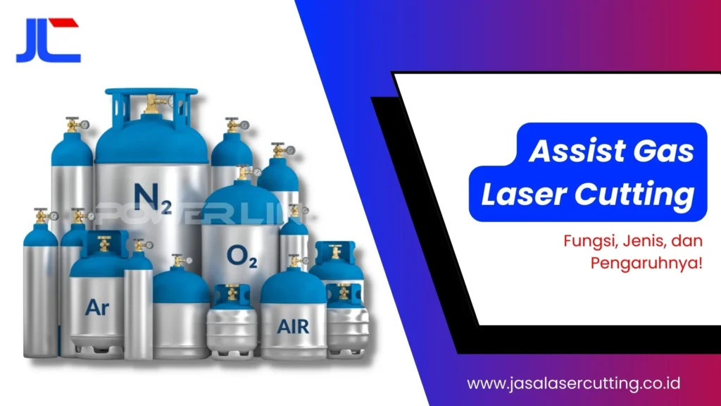 assist gas laser cutting