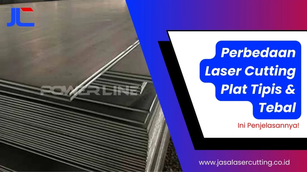 jasa laser cutting tipis dan tebal